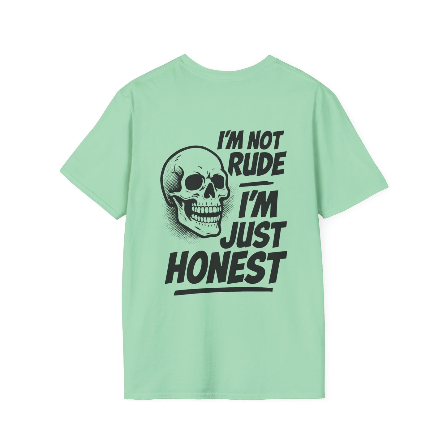 Funny Honest T-Shirt, Perfect Gift Tee, Sarcastic Shirt, Humor Top, Humor T-shirts Funny Shirts Sarcasm T Shirts