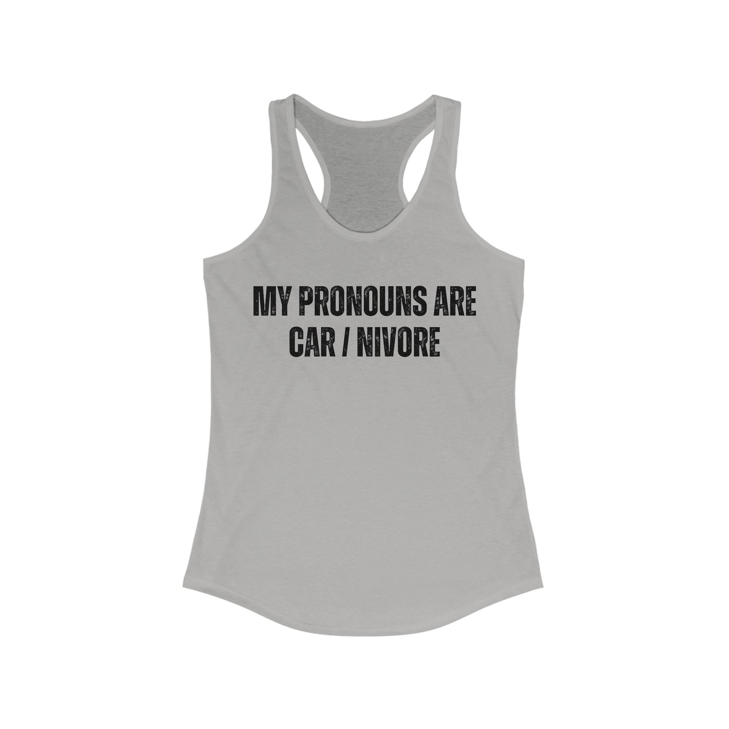 Funny Carnivore Tank Top My Pronouns are Car / Nivore Tank Tops for Carnivore gift for Her gifts for Women Meat Lover gift ideas