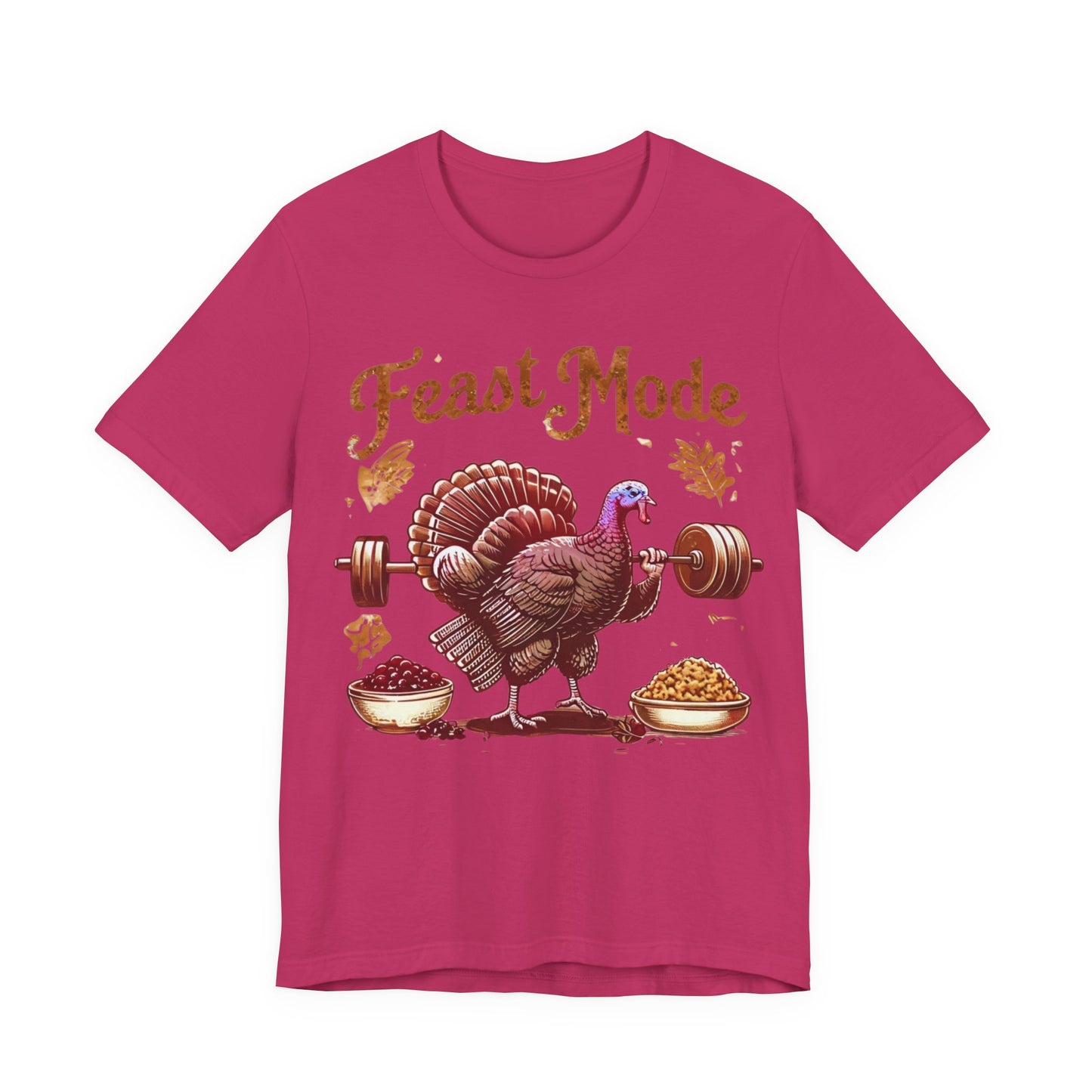 Feast Mode Unisex Tee, Thanksgiving Turkey Weightlifting Shirt, Fitness Gift, Gym Apparel, Foodie T-Shirt