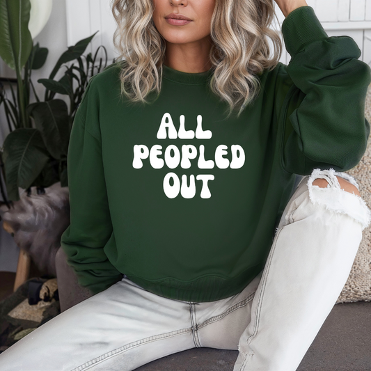 All Peopled Out Sweatshirt for Introvert gift for ADHD friend Too Peopley Crewneck Sweater Funny Introverted gift Homebody Sweatshirts
