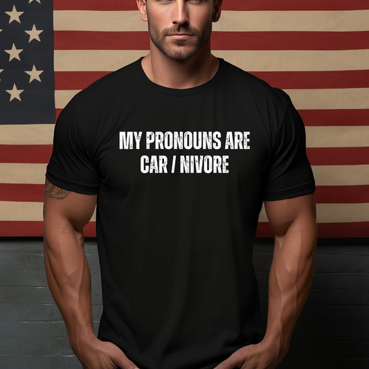 Funny Pronouns Shirt Hilarious Saying Shirts Comedy Sayings for Carnivore gift for Meat Lover T-shirt for Hunting T Shirt for Fathers Day