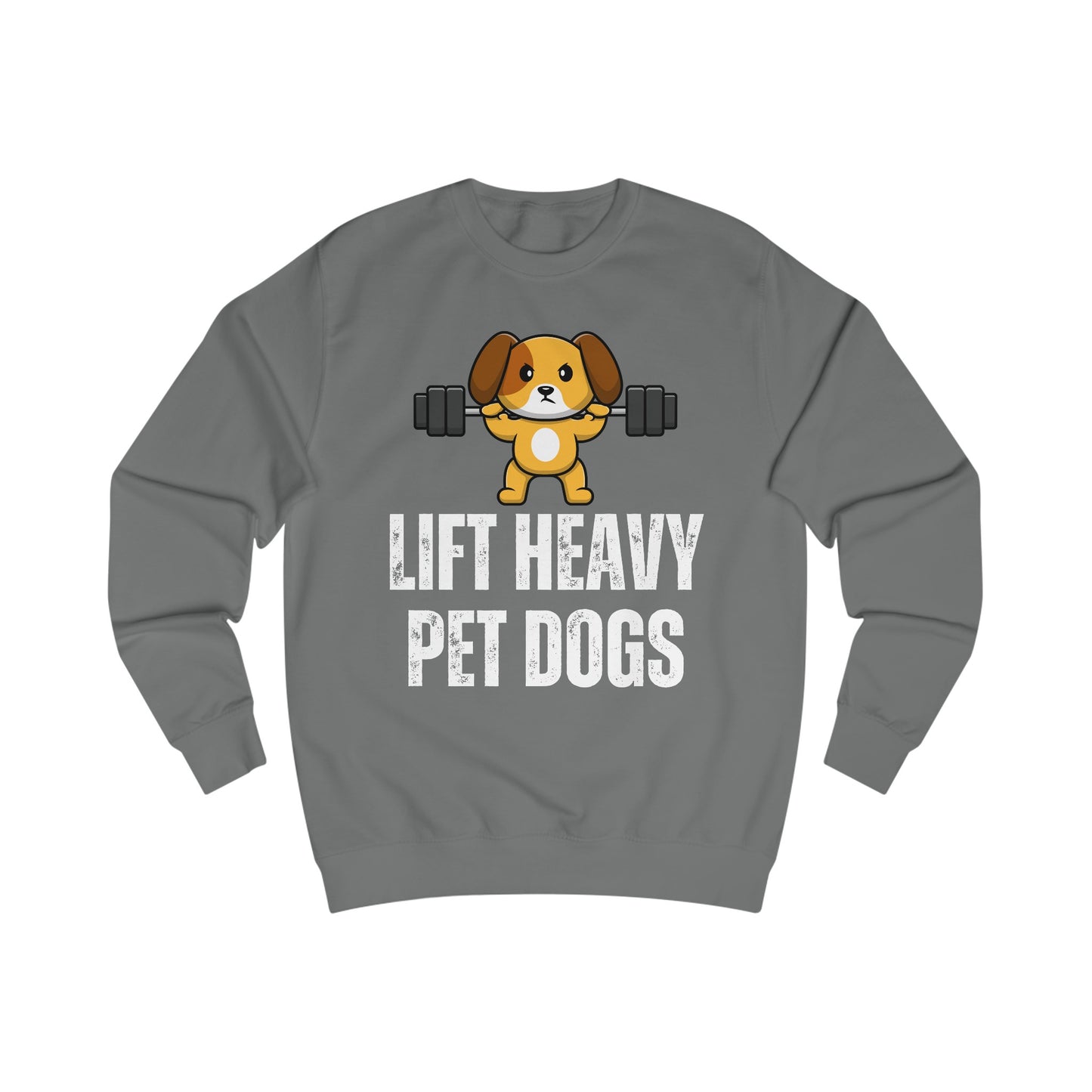 Lift Heavy Pet Dogs Sweatshirt Funny Gym Sweatshirts for Dog Love gift for Fitness Lover gift for Workout Men's Sweatshirt