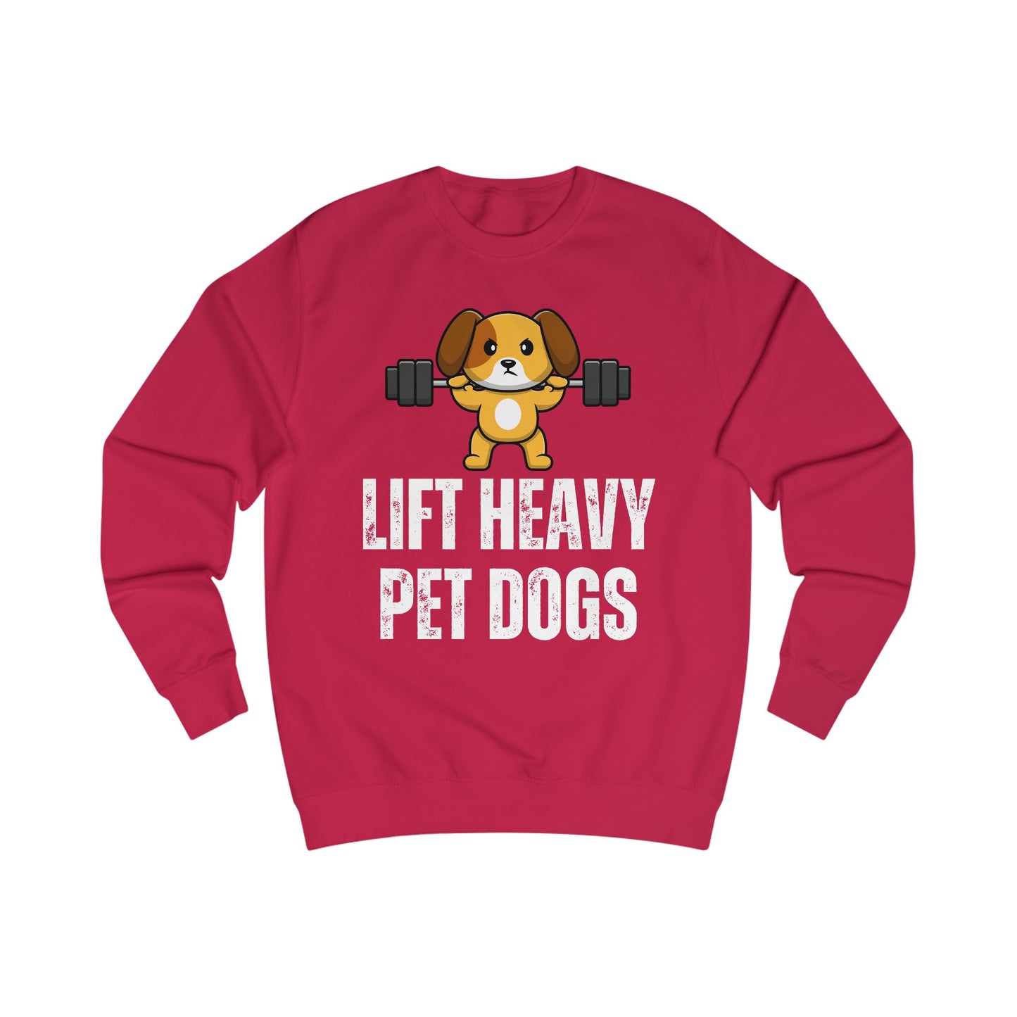 Lift Heavy Pet Dogs Sweatshirt Funny Gym Sweatshirts for Dog Love gift for Fitness Lover gift for Workout Men's Sweatshirt