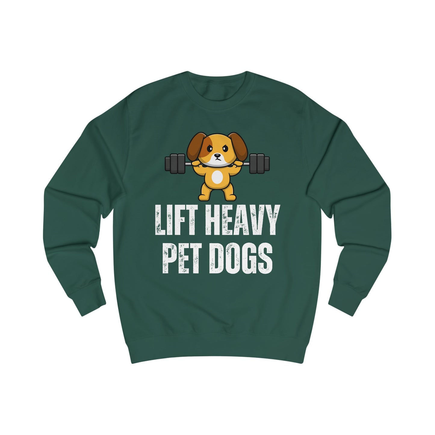 Lift Heavy Pet Dogs Sweatshirt Funny Gym Sweatshirts for Dog Love gift for Fitness Lover gift for Workout Men's Sweatshirt