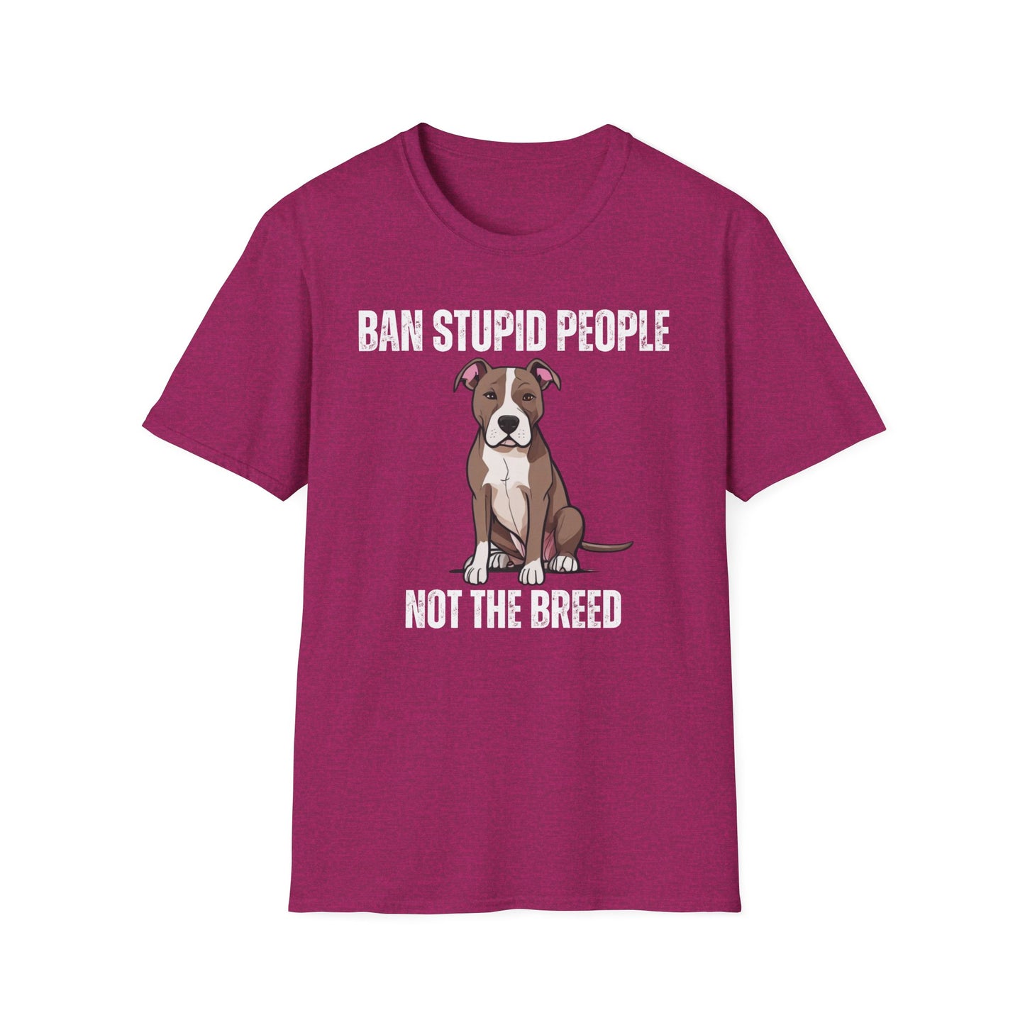 Pit Bulls Awareness Shirt for Pit Bull Mom T Shirt for Pit Bull Lovers gift for Dog Moms gifts for Dog Dad T-shirt Ban Stupid People Not The Breed T Shirts Funny Dog T shirts