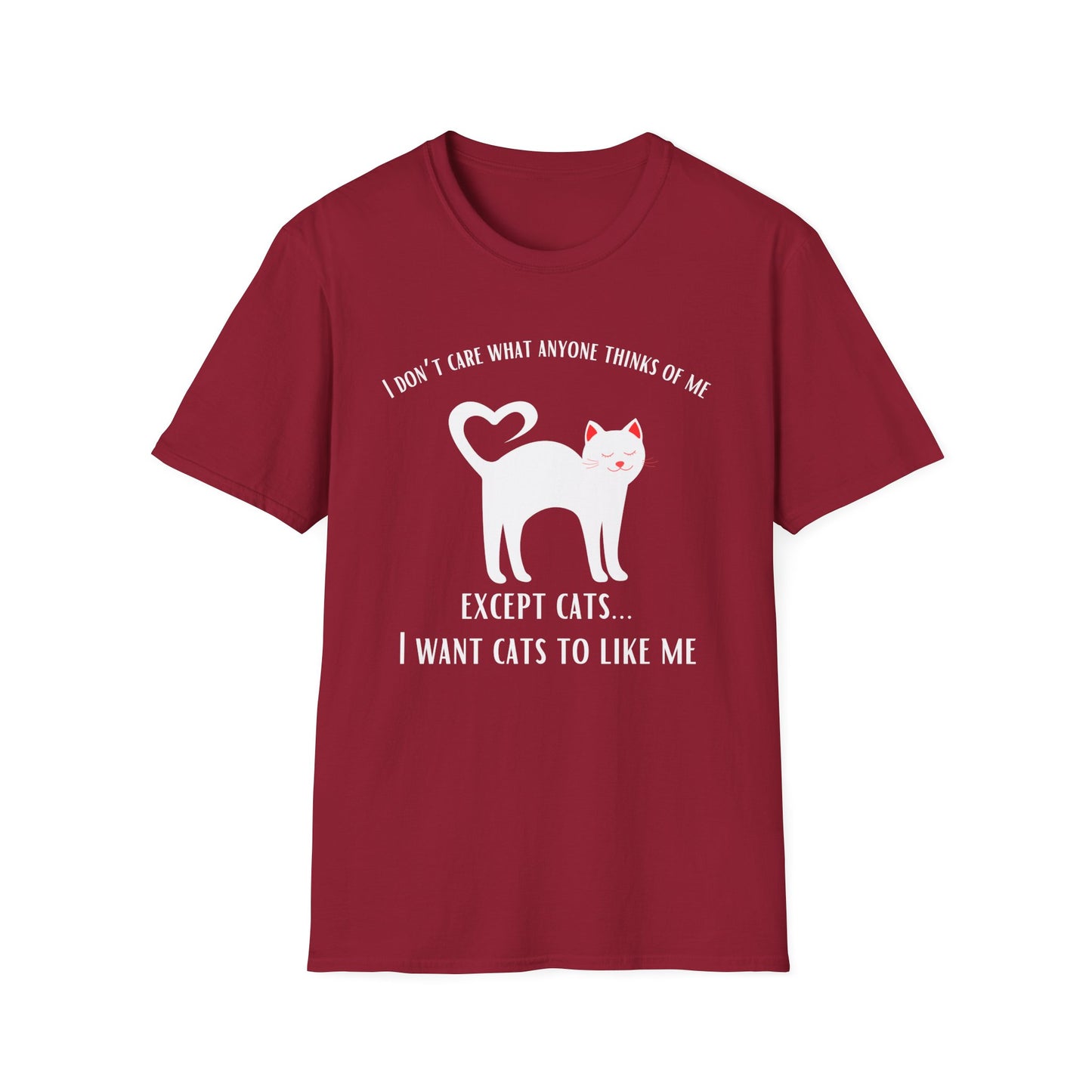 Cat Lover Tshirt for Cat Mom gifts for Dad Dad Tshirts Funny Kitty T-shirt I Want Cats to Like Me T-shirts Funny Cat Shirt for her gifts