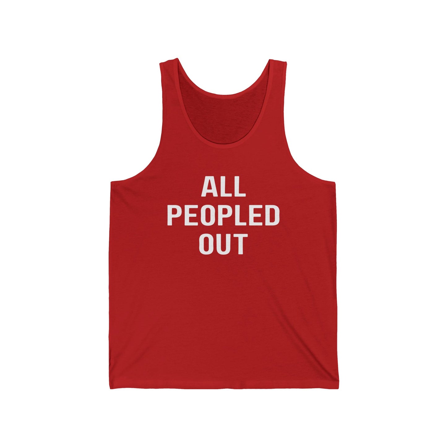 All Peopled Out Shirt Sarcasm gifts for Introvert Tank tops for Antisocial Tank Tops for Adhd T-shirt Autism Awareness Tee Tired Mom T Shirts