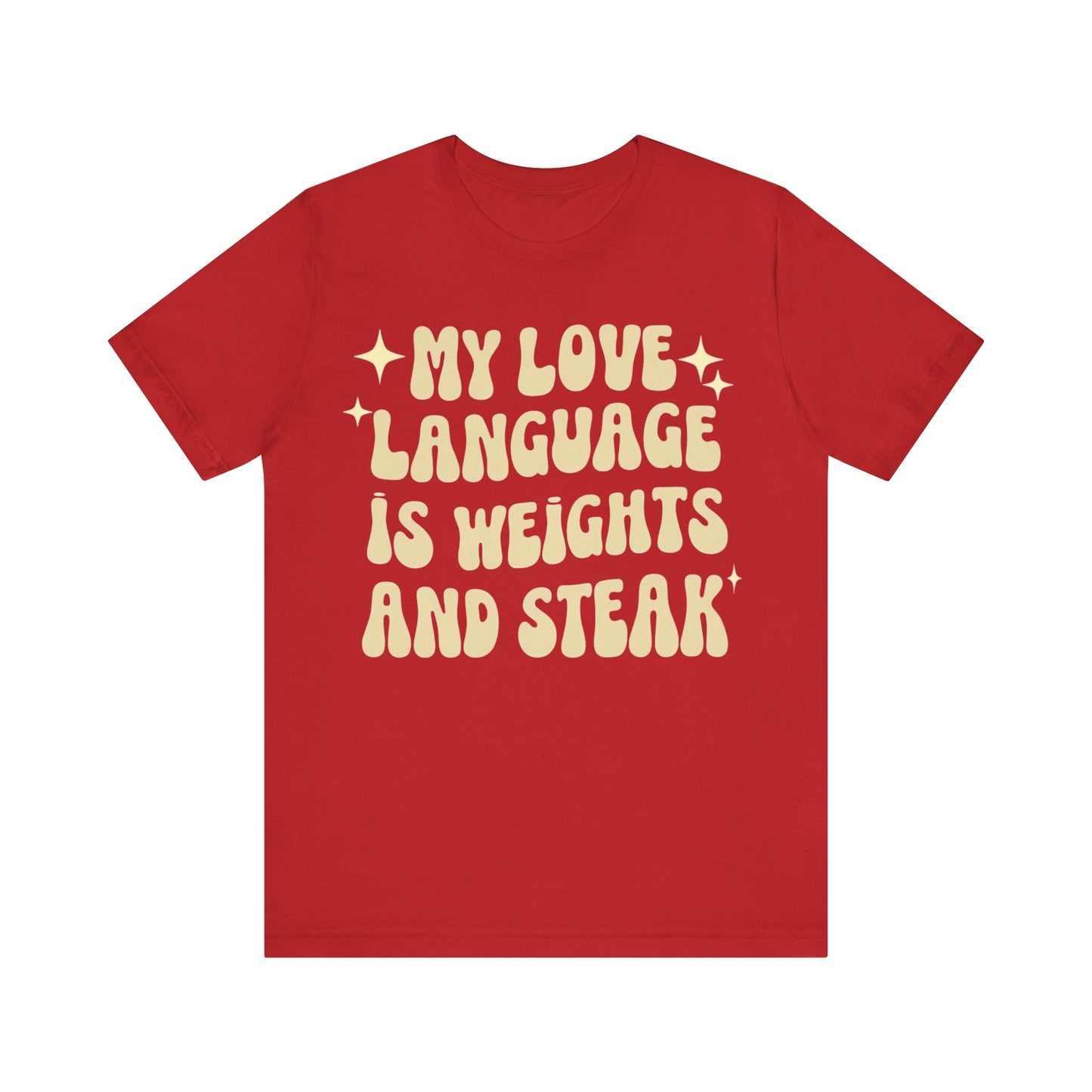 Weights and Steak Lover Unisex Tee, Gym Workout Shirt, Fitness Enthusiast Gift, Funny Weightlifting T-Shirt, Muscle Building Top