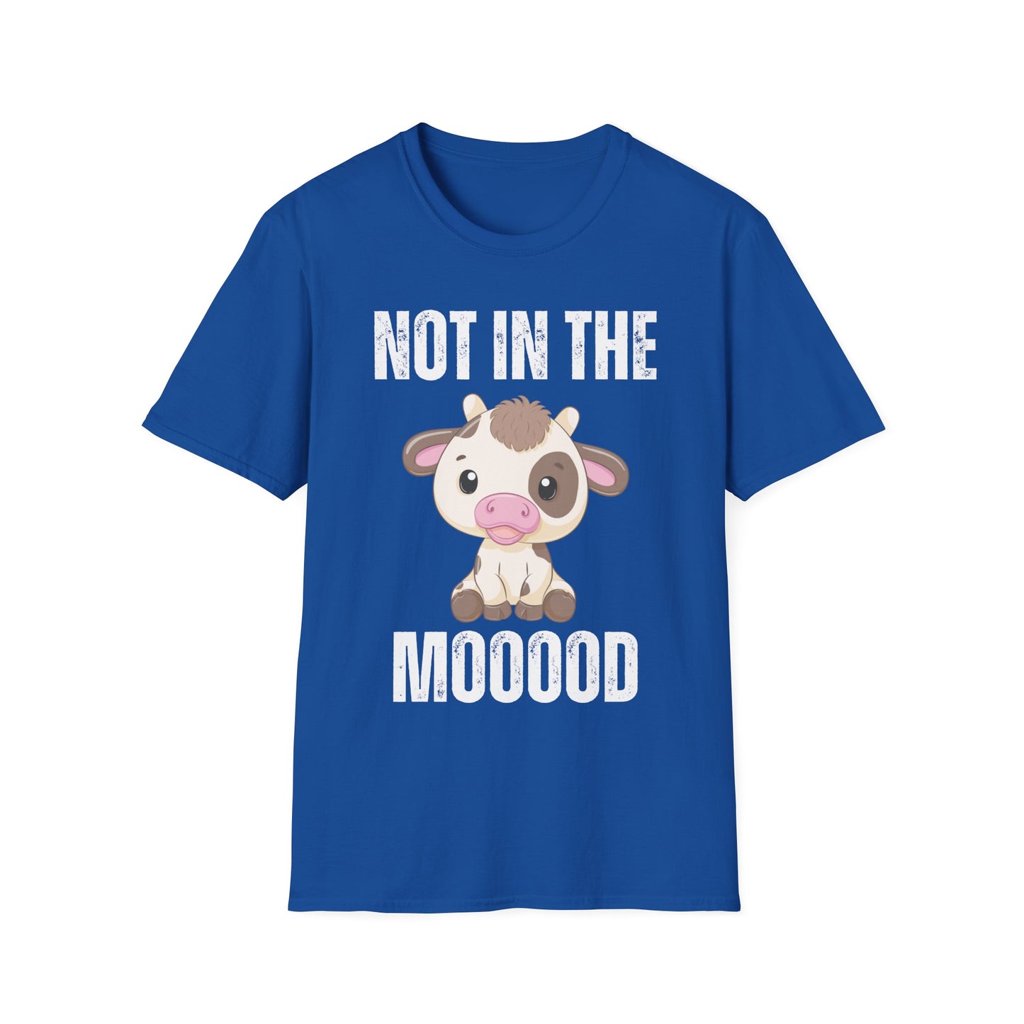 Funny T-Shirt for Meat Lover gift Funny Cow Shirt Carnivore gift Not in the Mood