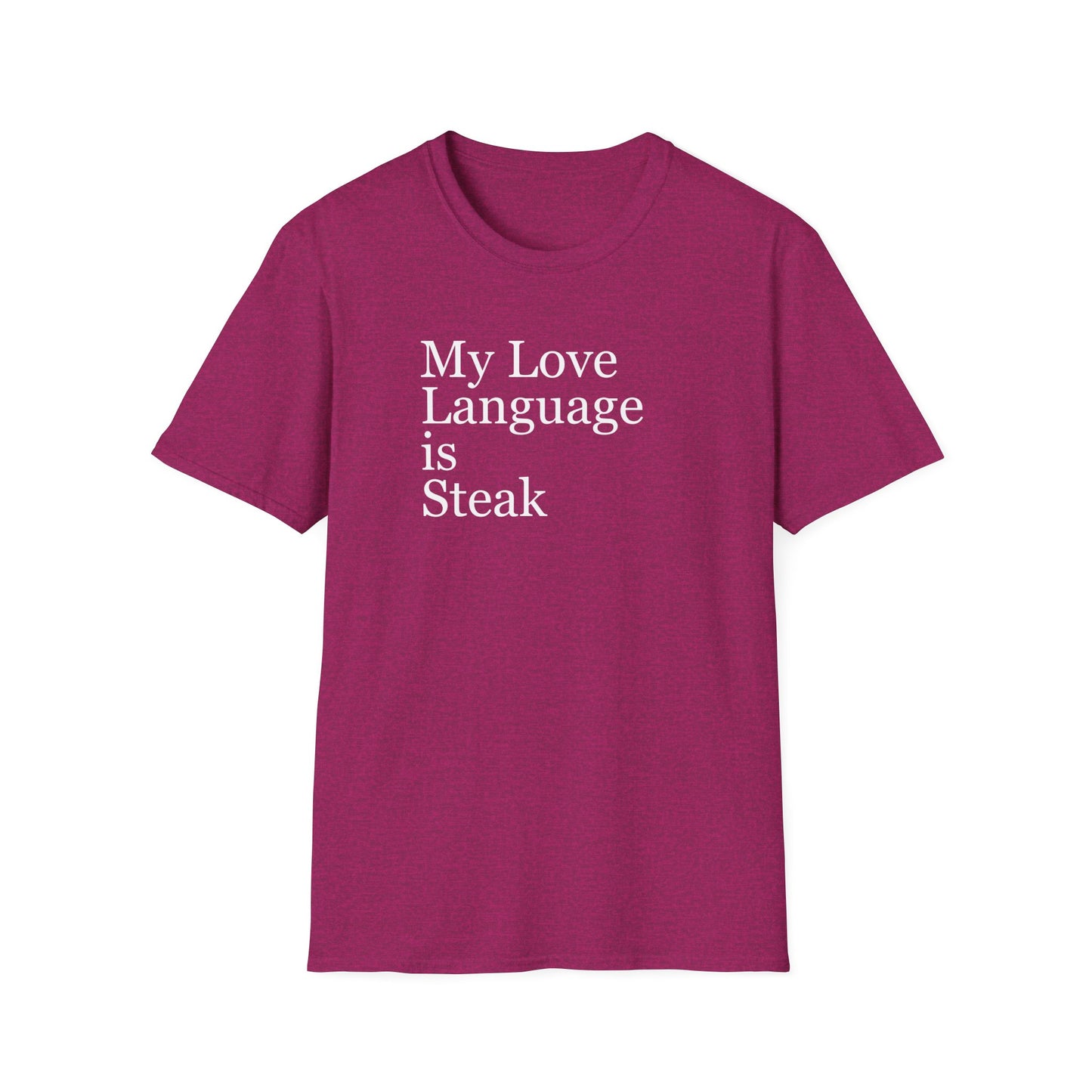 My Love Language is Steak Tshirt for Carnivore Shirt for Carnivore diet gifts for Her gift for him gifts for Meat Lover T Shirt for BBQ gift