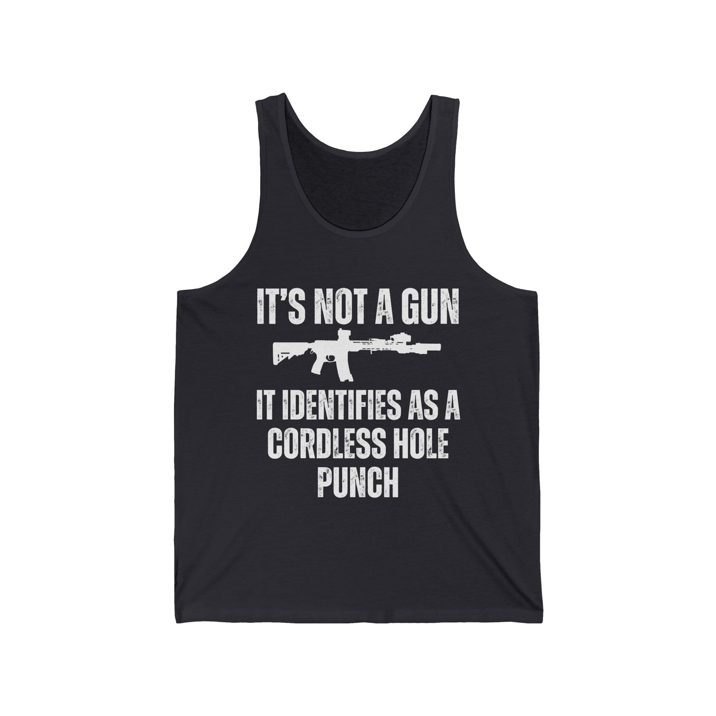 My Gun Identifies As A Cordless Hole Punch Tank Top Funny Gun Saying Shirt Pro Gun Quote Tank Tops for Mens gifts for Him gift for Dad gift