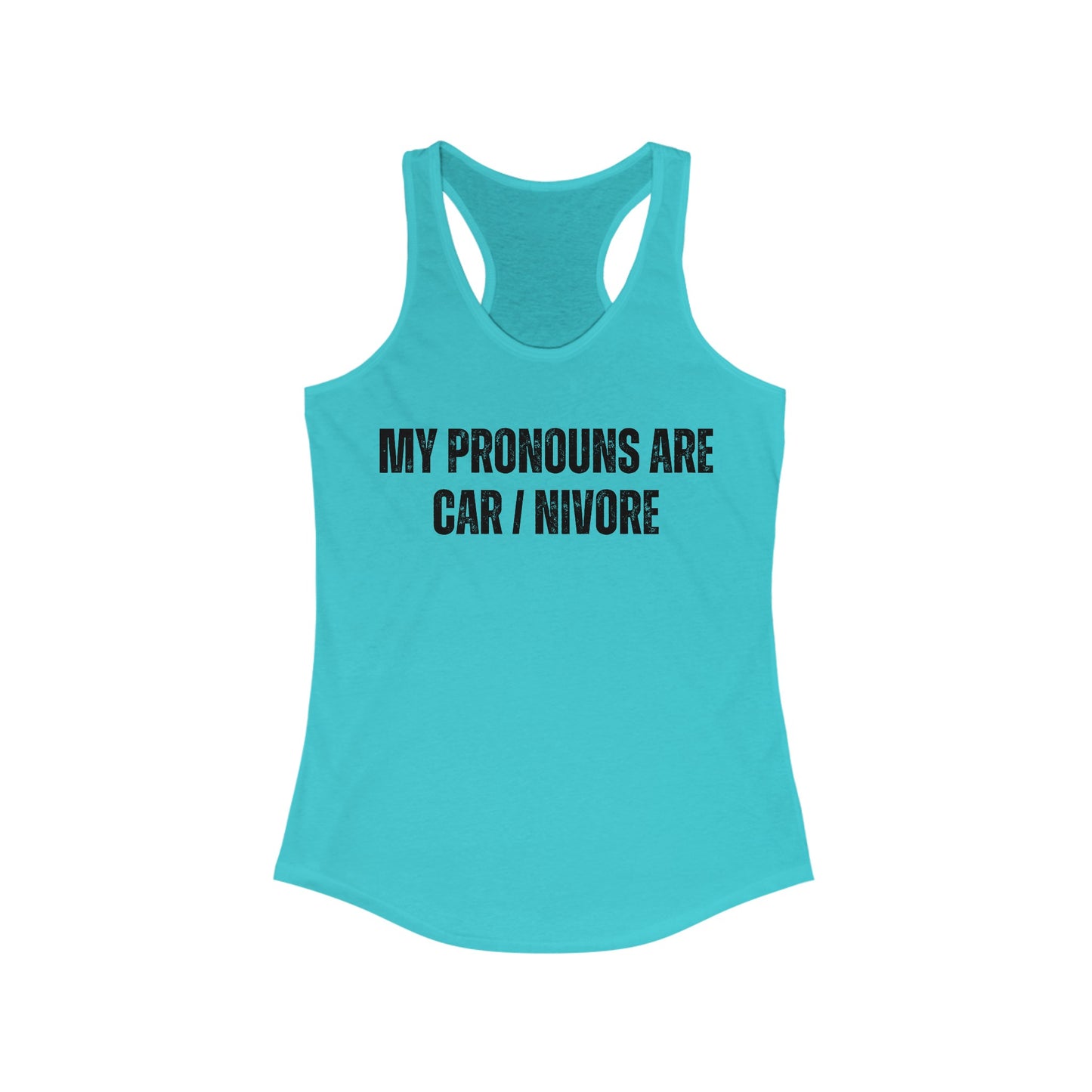 Funny Carnivore Tank Top My Pronouns are Car / Nivore Tank Tops for Carnivore gift for Her gifts for Women Meat Lover gift ideas