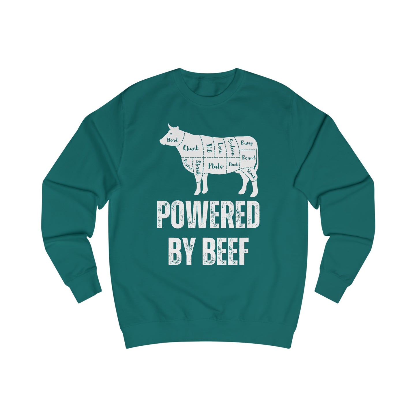 Powered By Beef Sweatshirt Meat Sweatshirts for Meat Lover gift for Carnivore gift for Beef Lover gifts
