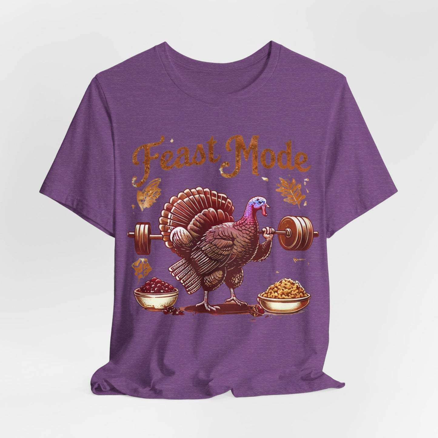 Feast Mode Unisex Tee, Thanksgiving Turkey Weightlifting Shirt, Fitness Gift, Gym Apparel, Foodie T-Shirt