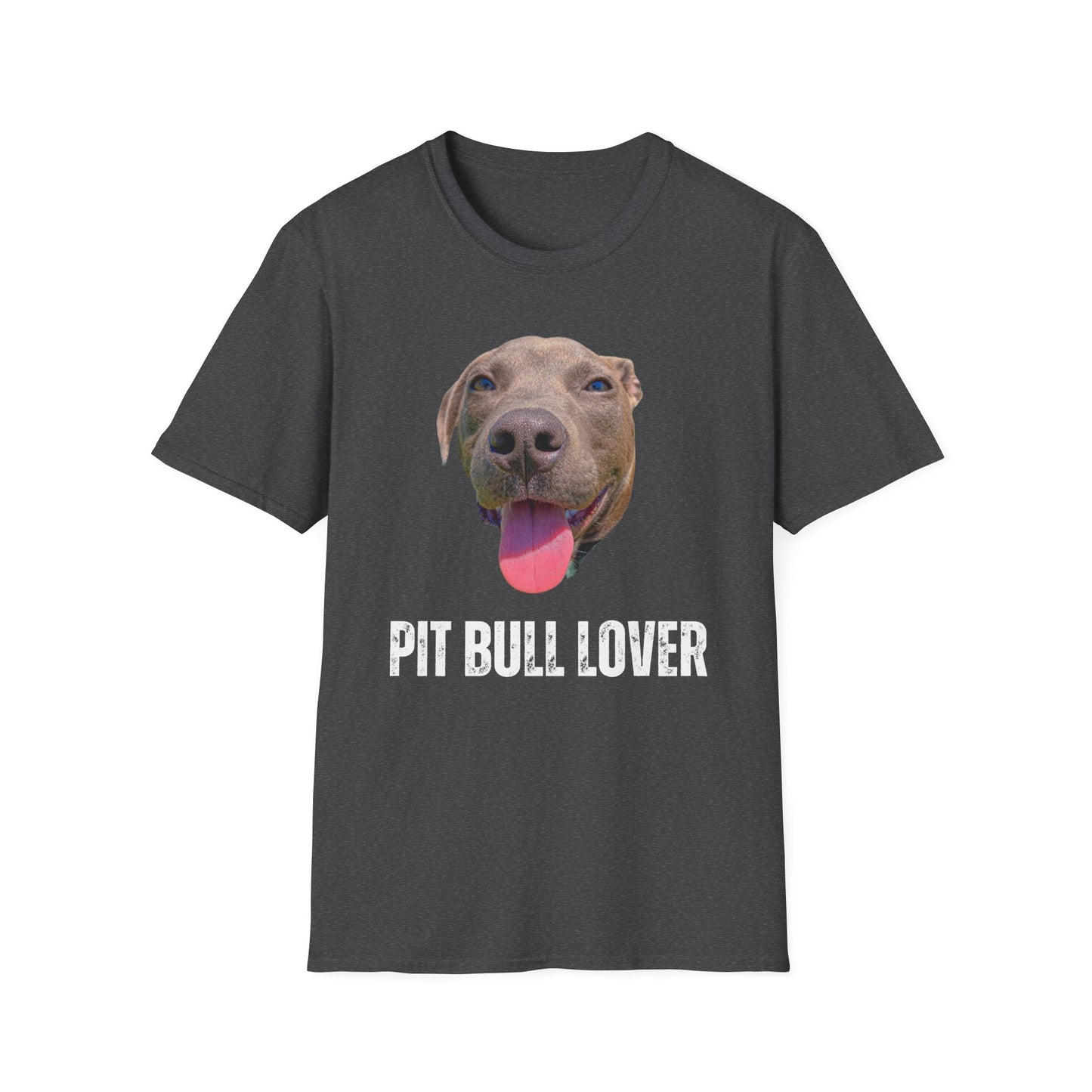 Pit Bull Lover T-shirt for Dog Lover gifts for Pit Bull gift for Pit Bull Moms gift for Dog Momma gift for Her Cute Dog Shirt for Him