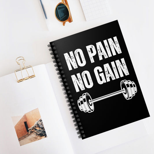 Training Log Book for Gym Lover gift for Workout Lover Working Out Notebook No Pain No Gain Notebook Fitness Journal