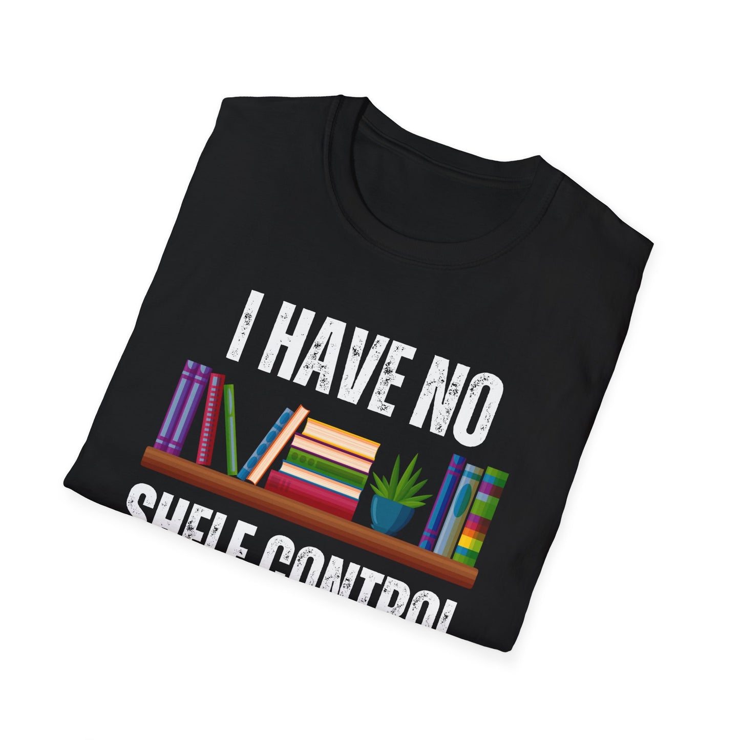 Funny Book Shirt - Unisex Softstyle T-Shirt, Reading Tshirt, Book Lover Tee, Shelf Control Tee, Bookworm Gift