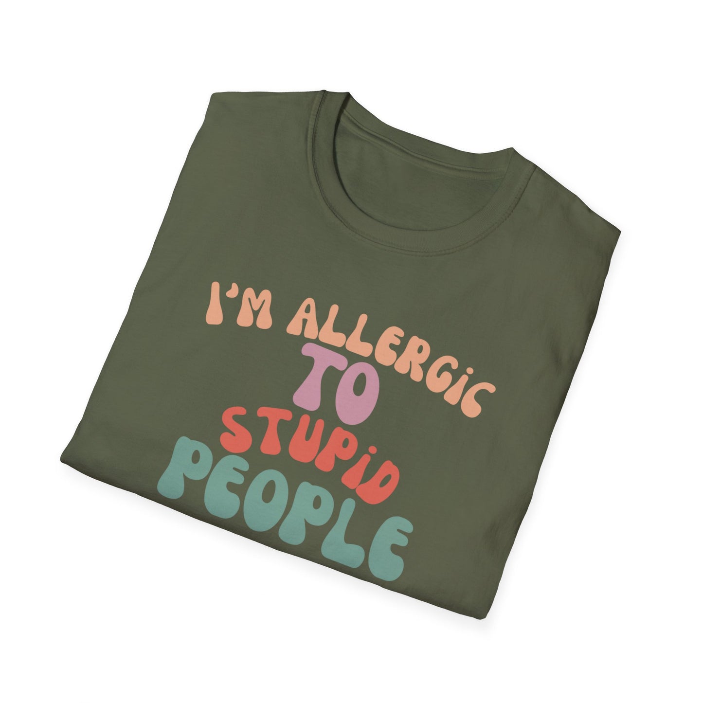 I'm Allergic To Stupid People Shirt for Funny Friends gift for Birthday gifts for Her gift Groovy Tshirt for Women Tee Shirts for Groovy gifts