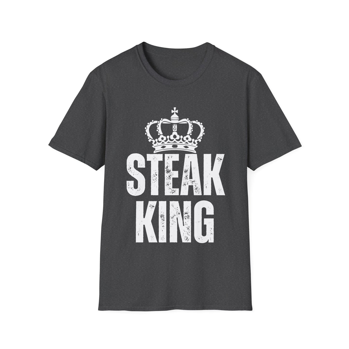 STEAK KING T Shirt for Meat Lover Shirt for Steak Lover gift for Carnivore gift for Grilling gift for Him - Couples T-shirts