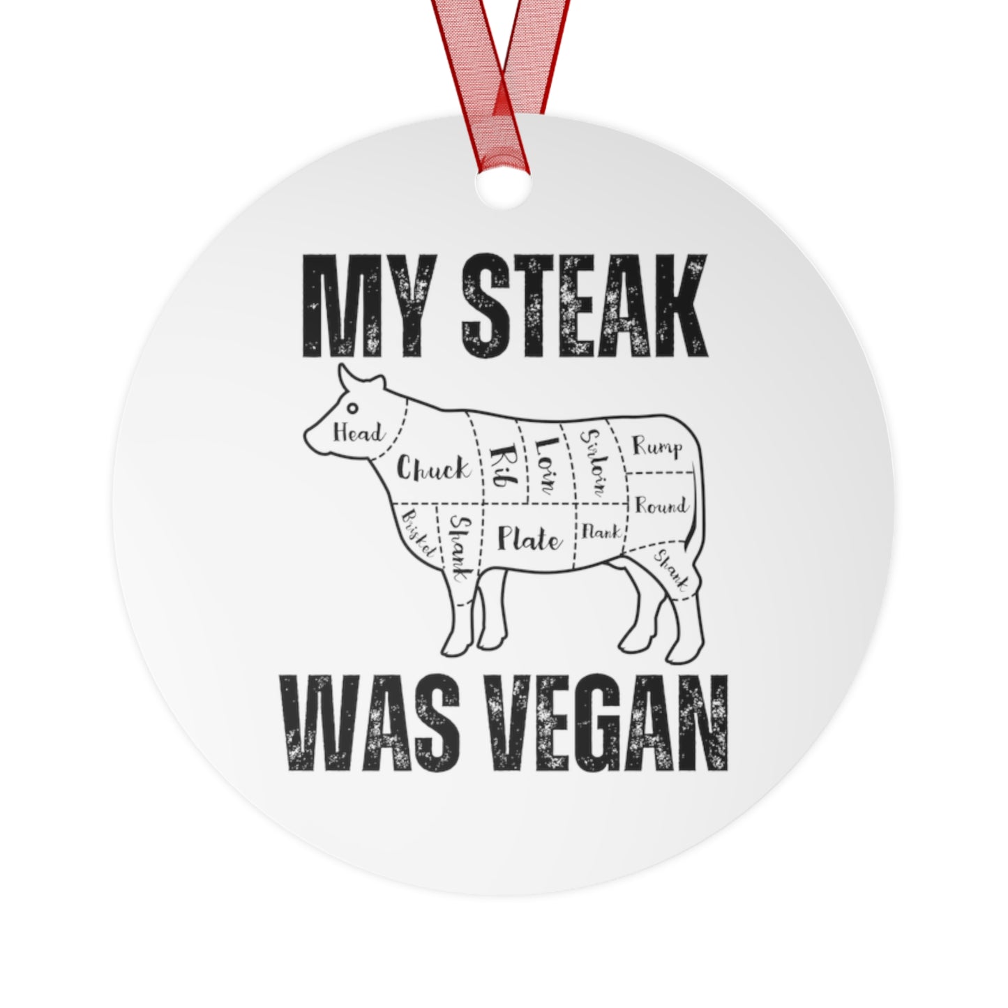 Funny Christmas Ornament for Carnivore Diet gifts for Christmas Metal Ornaments Carnivore Keychains My Steak Was Vegan Tree Ornament