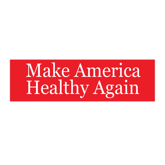 Make America Healthy Again Sticker for Election Stickers for Make America Great Again Bumper Sticker for 2024 Election Stickers for Cars
