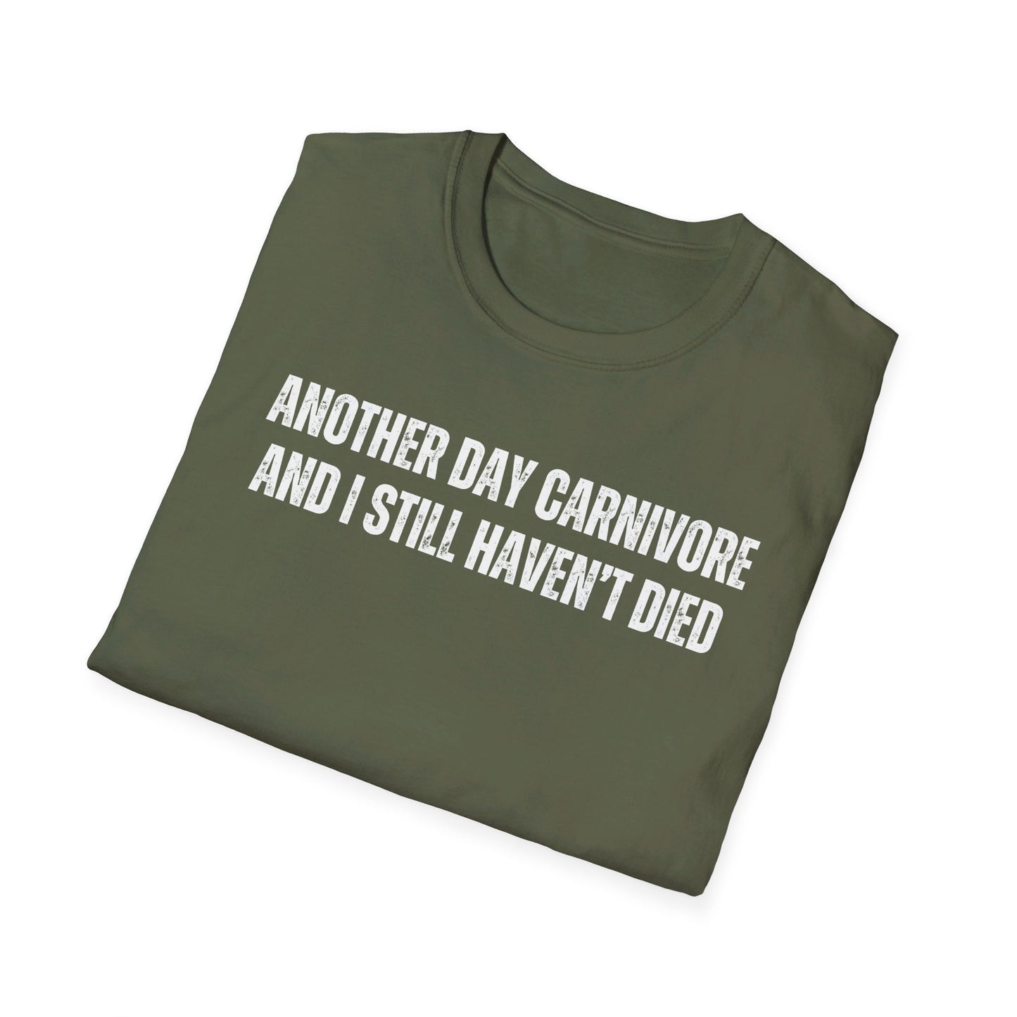 Carnivore Shirt for Funny Foodie gifts for Food T-shirt for Chef gifts Cooking Shirts Another Day Carnivore and I Still Haven't Died T Shirt