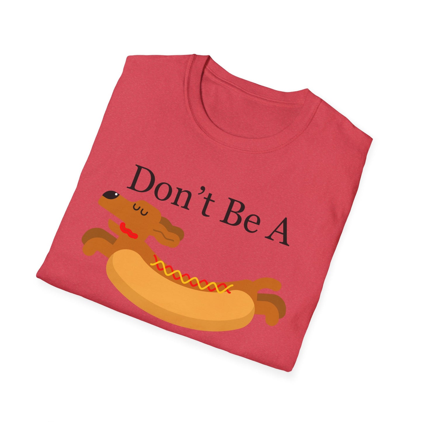 Funny Dog Shirt for Dachshund Lover gifts for Dachshund Mom gift for Funny Dog T-shirts Funny Weiner Dog Joke Dog Pun T Shirt for Her gift