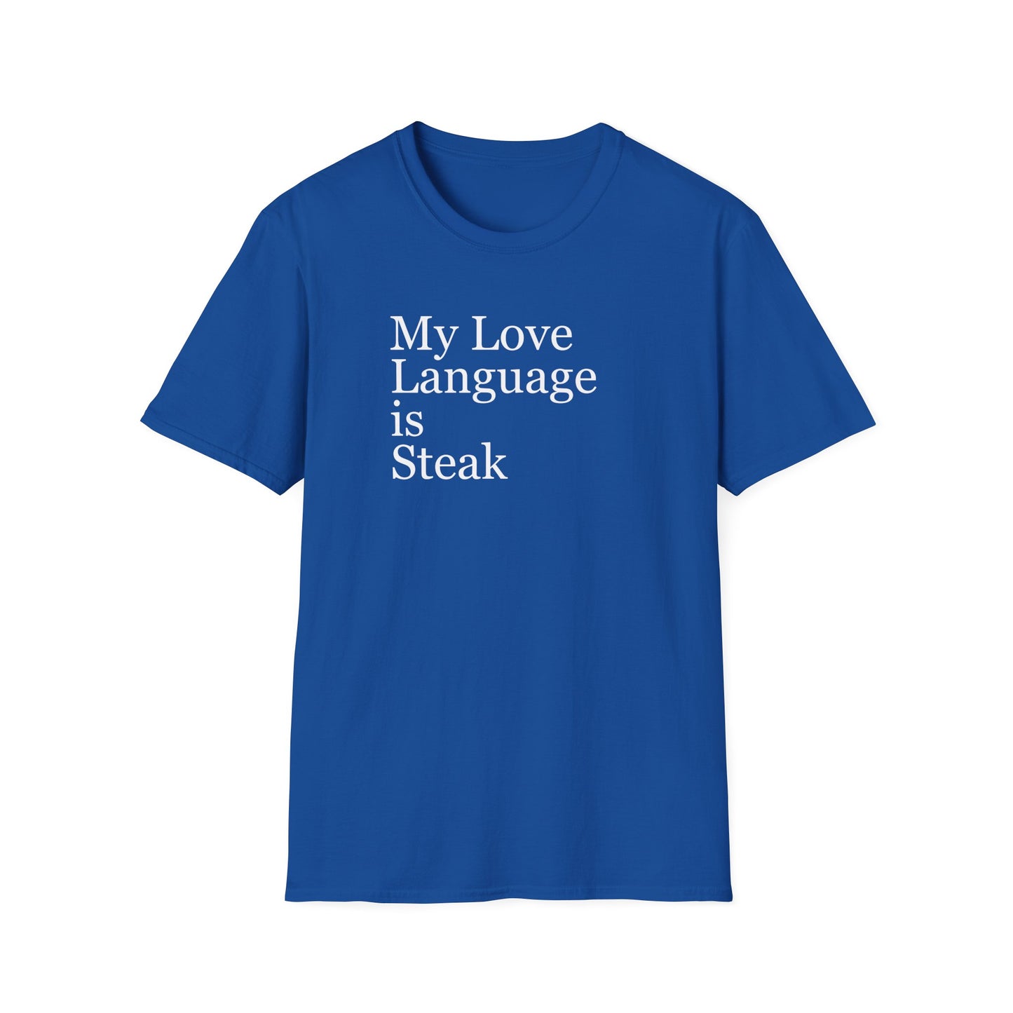 My Love Language is Steak Tshirt for Carnivore Shirt for Carnivore diet gifts for Her gift for him gifts for Meat Lover T Shirt for BBQ gift