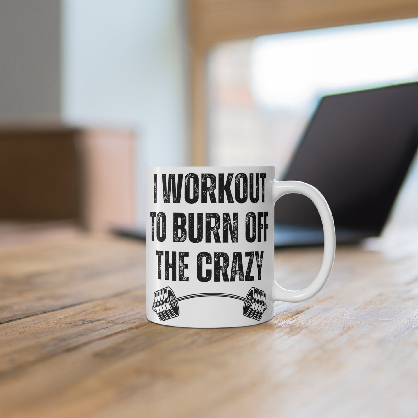 I Workout to Burn Off The Crazy Mugs Funny Gym Mug for Workout Lover gift for Fitness Lover gift for Powerlifting Mug for Coffee Lover gift Weightlifting Mug 11oz