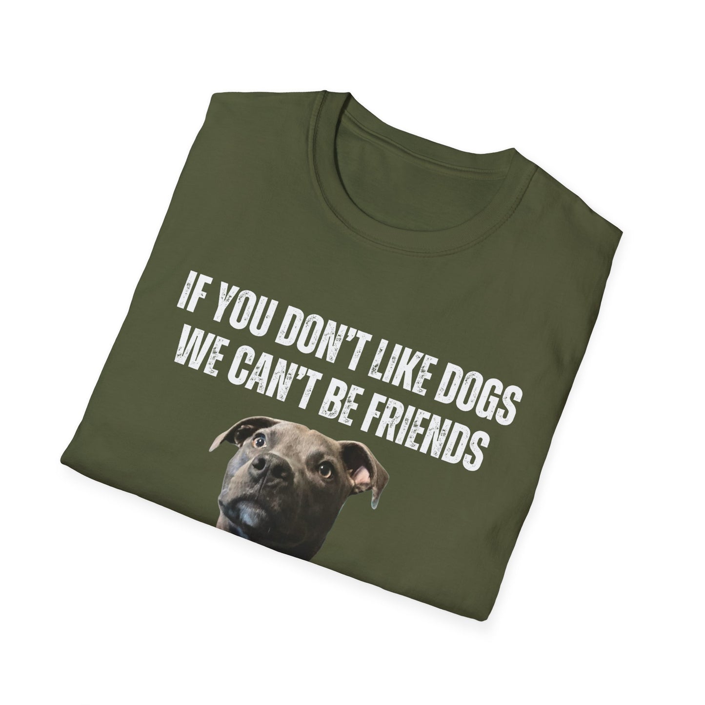If You Don't Like DOGS We Can't Be Friends T-shirt Pit Bulls Shirt Pit Bull Shirt for Pit Bull Lover Gift Cute Gray Pittie Pibble Shirt