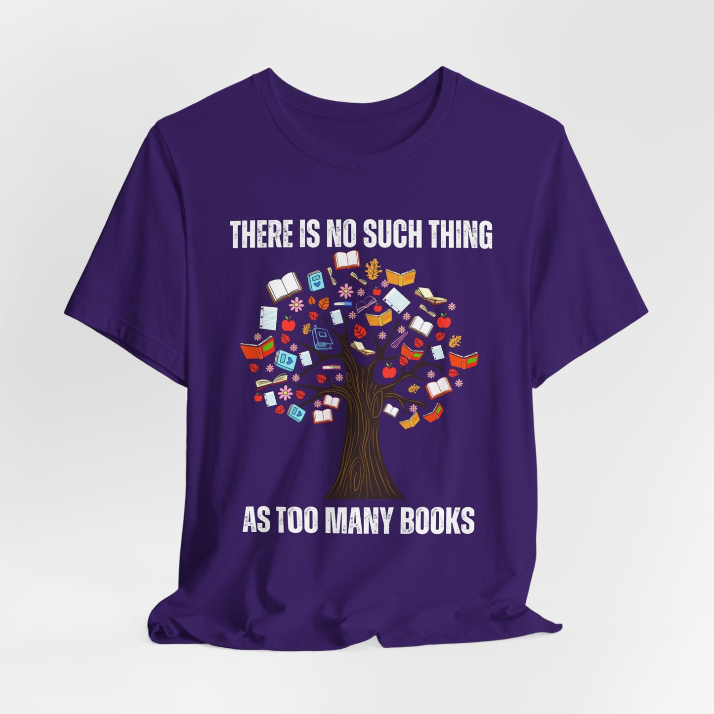 Book Lover Shirt for Reader gift for Library gifts There's No Such Thing As Too Many Books T-shirt Reading Tree Shirt for Nature Lover