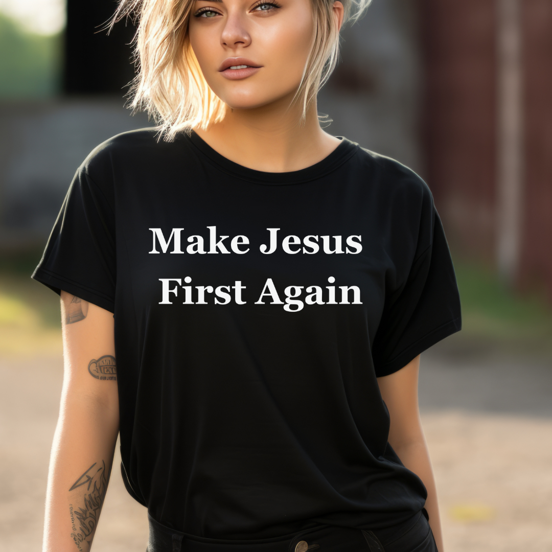 Jesus T Shirts Make Jesus First Again T-shirt for Christian present for Christians gift ideas for Pastor gifts MAGA Tshirt Pun MAHA Shirt