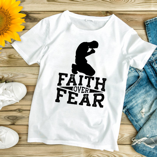 FAITH Over Fear T-shirt Motivational Shirt for Christian gift for Spiritual T Shirt PRAY Shirt Prayer Warrior Gift