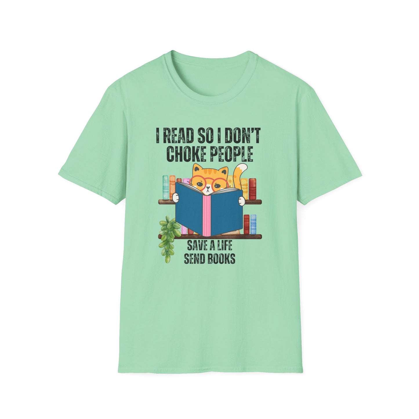 Cat Book Shirts for Reading Lover gift for Cat Mom gifts for Bookworm T-shirts Funny Bookish T Shirt I read so I don't choke people