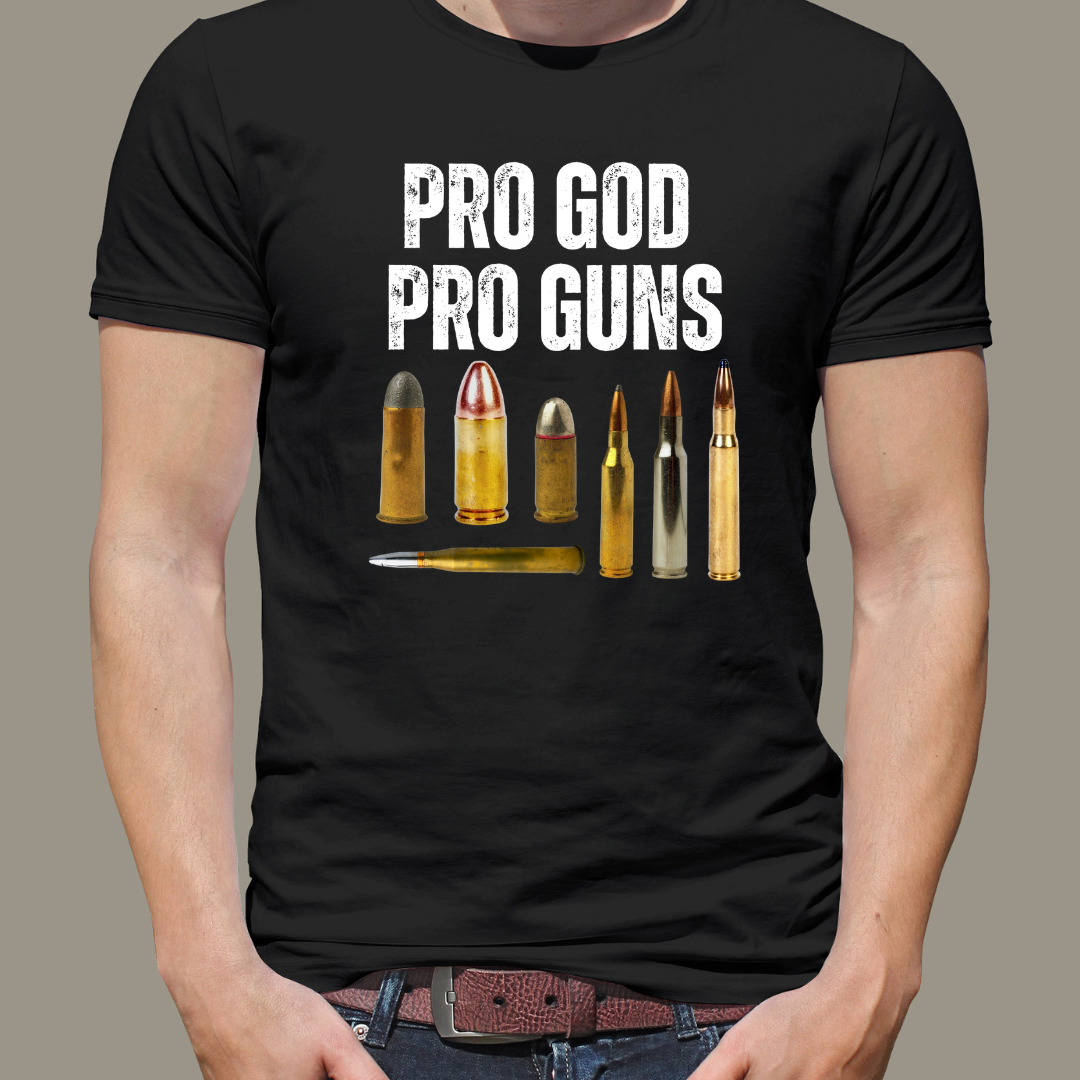 Pro God Pro Gun T-shirt for Christian gift for Gun Lover gift for Dad gift for Husband gift for Him, Bullet Shirt, Pro Gun T shirt
