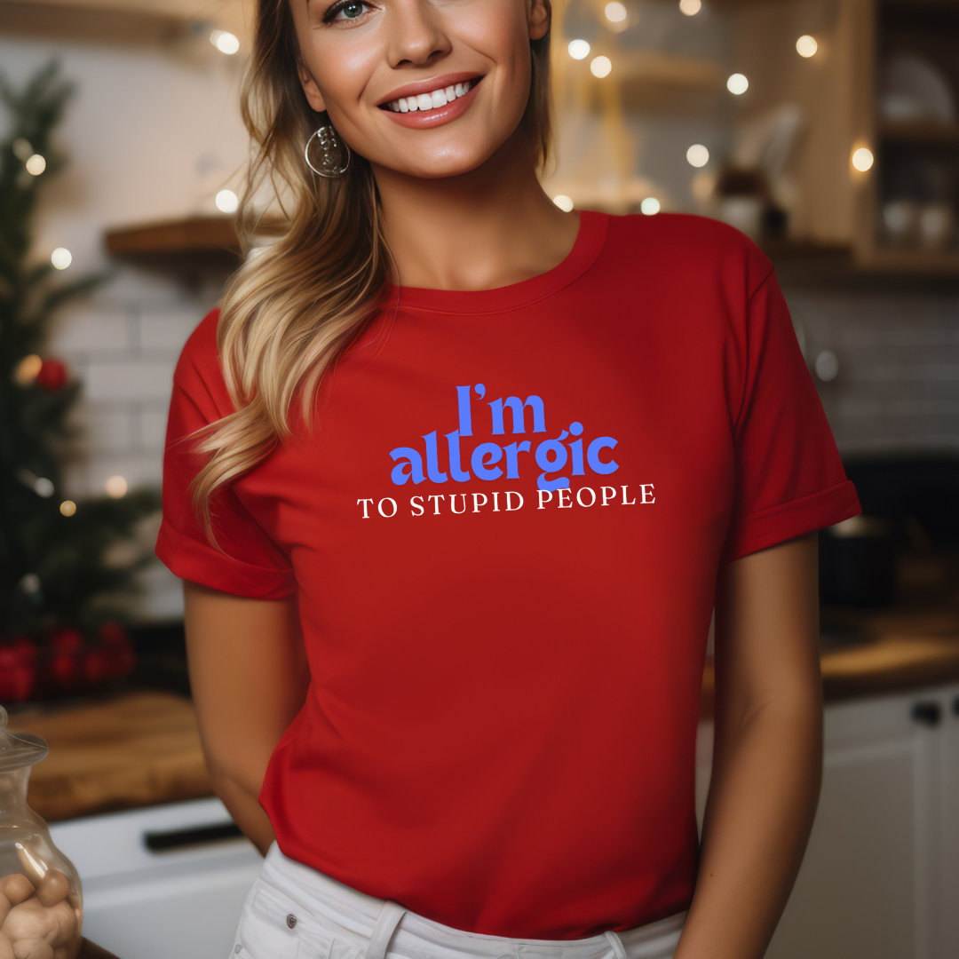 Funny Antisocial Tshirt for Introvert gift for Introverted T-shirt for Her gifts for Friend gift I'm Allergic To Stupid People Shirt for Funny Gag gifts for Him