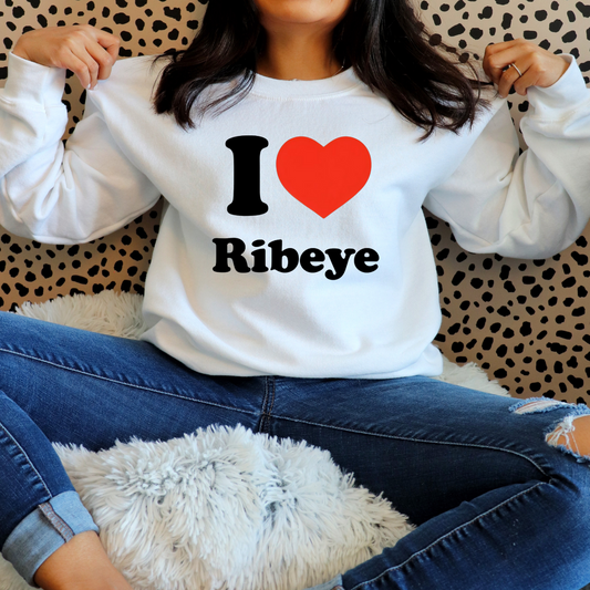 I Heart Ribeye Sweatshirt for Steak Lover Shirt Carnivore T Shirt Meat Sweatshirts for BBQ Lovers gifts for Grilling Lover Shirts