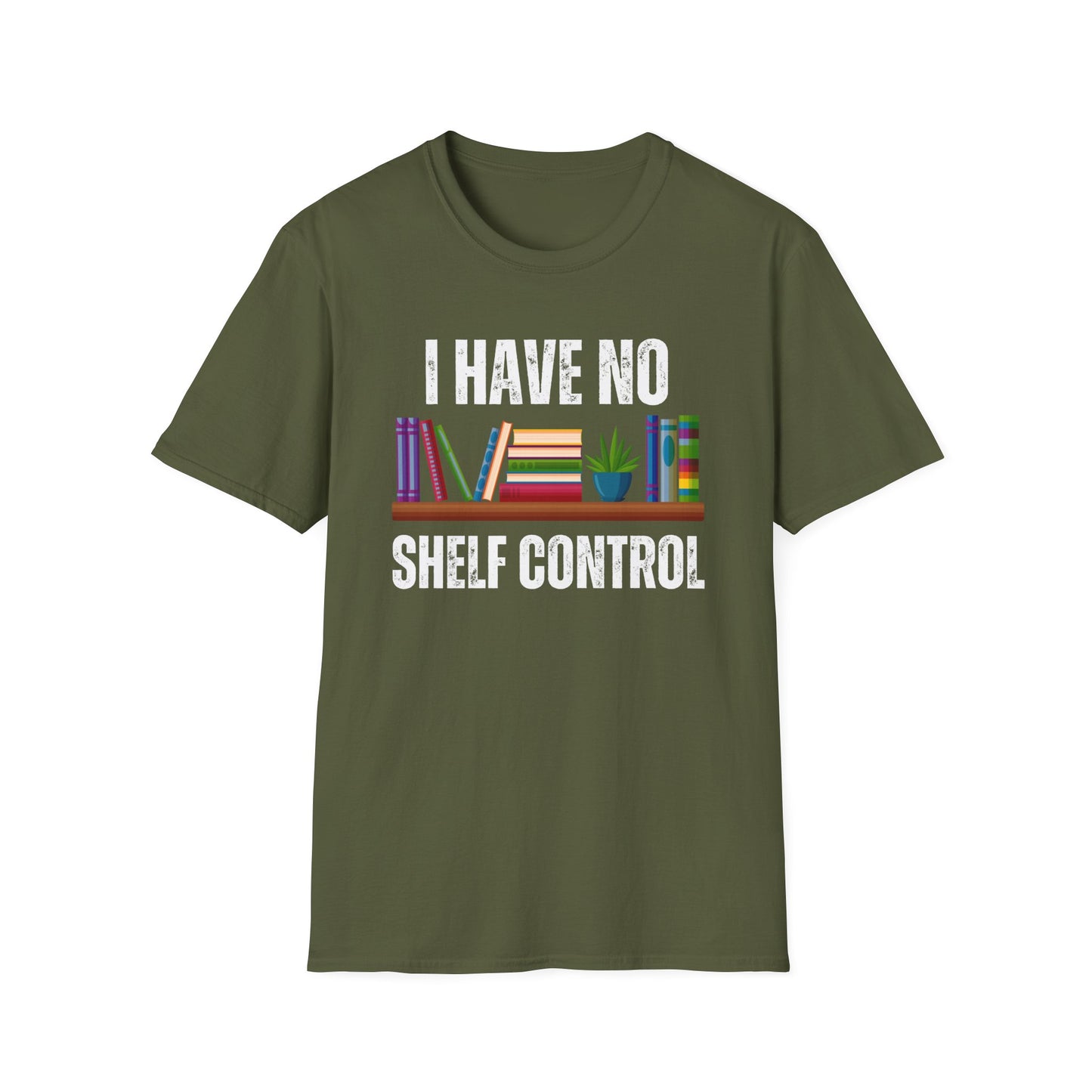 Funny Book Pun T-shirt I Have No Shelf Control Bookworm gift for Book Lover Shirt - Reading T Shirt - Reading Shirt gift for Her or Him - Book Enthusiast
