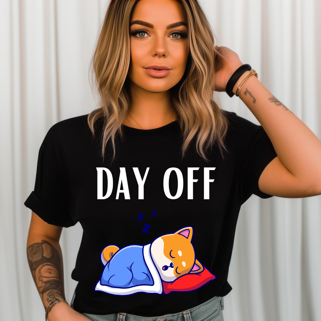 Funny Dog Shirt for Dog Lover gift Dog T-shirt for Corgi Mom gift - Funny T shirts for Friend gift - Funny Dogs - DAY OFF Shirt- Tired shirt