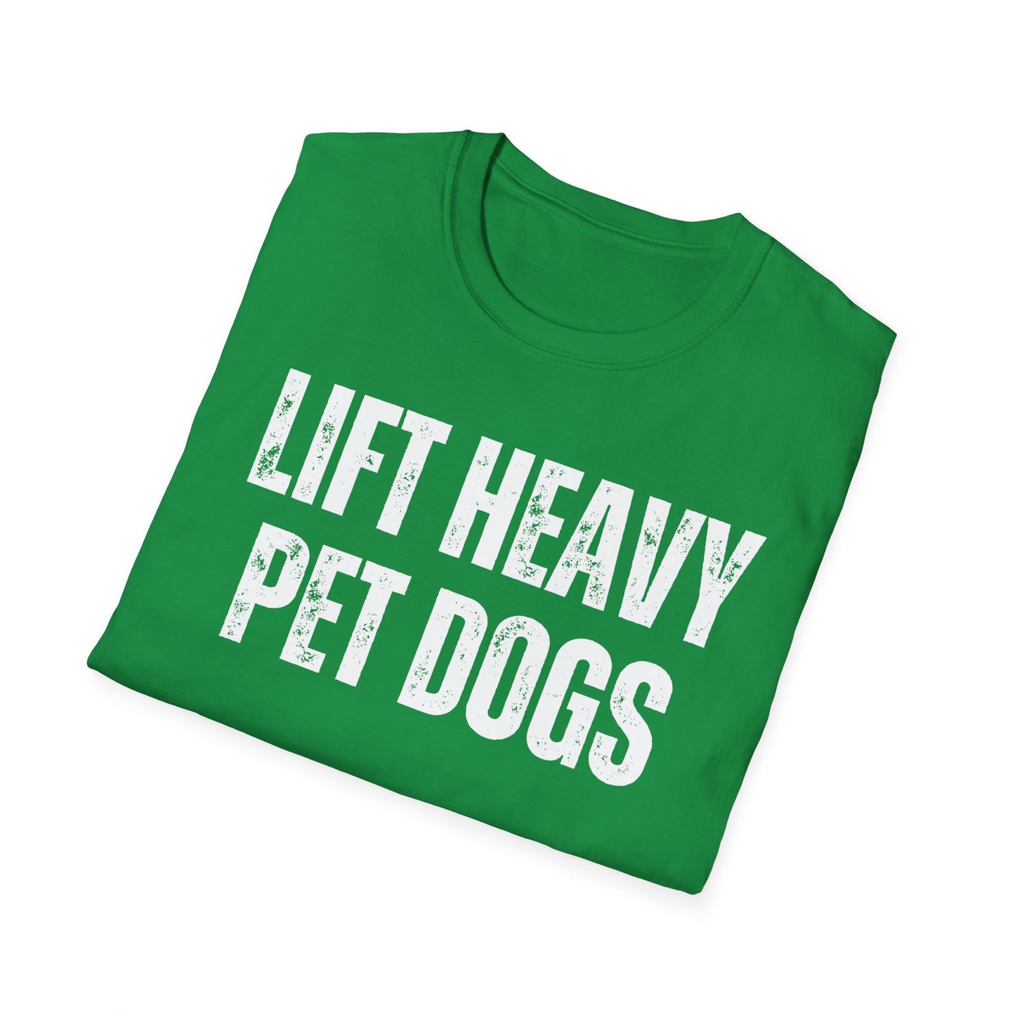 Lift Heavy Pet DOGS Shirt for Gym Lover gift for Dog Lover T-shirt Cute Dog Shirt for Fitness Lover gift for Workout T Shirts