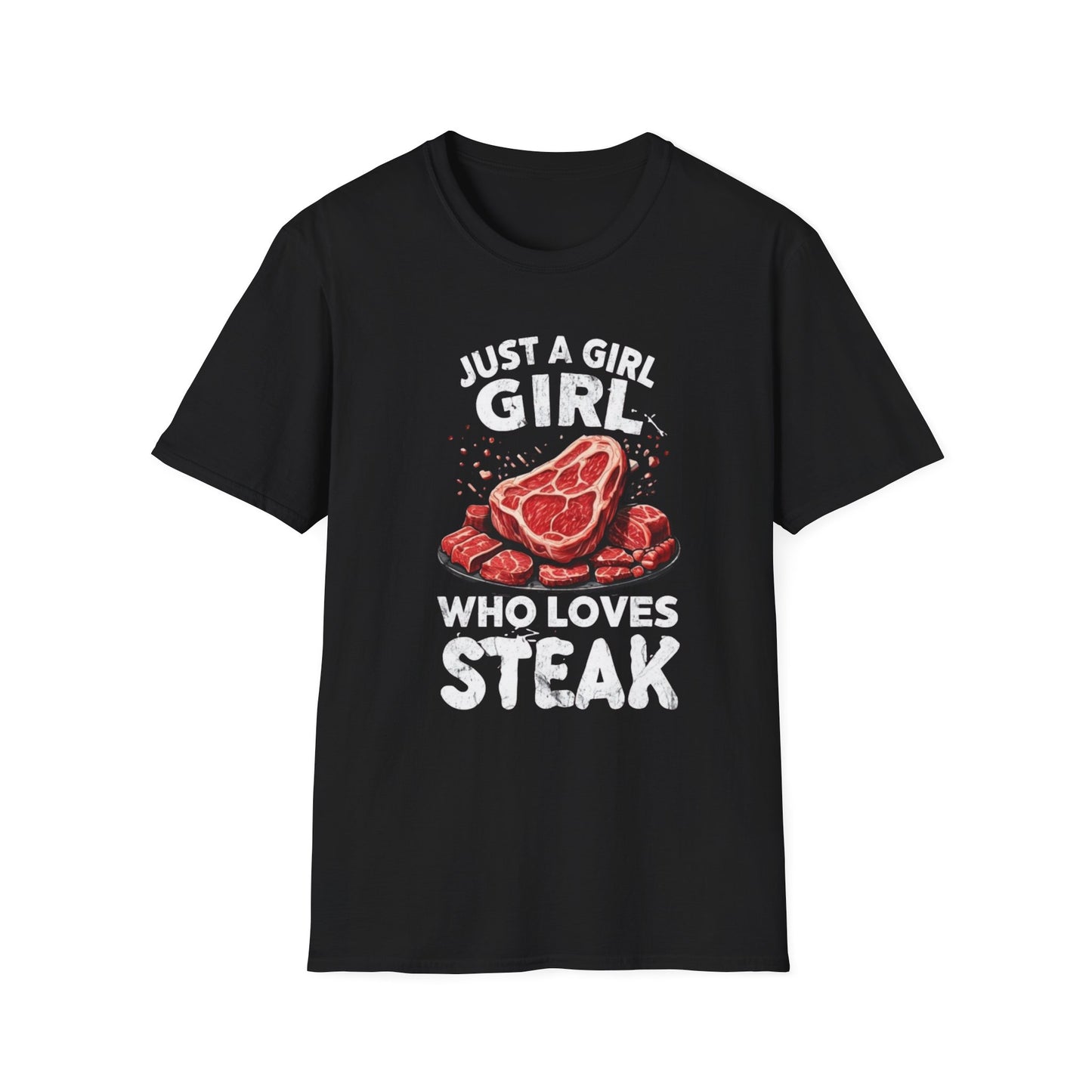 Steak Shirts Just a girl who loves steak tshirt STeak Girl T-shirt for Carnivore Diet T Shirt for Steak Lover gift ideas for BBQ T-shirts