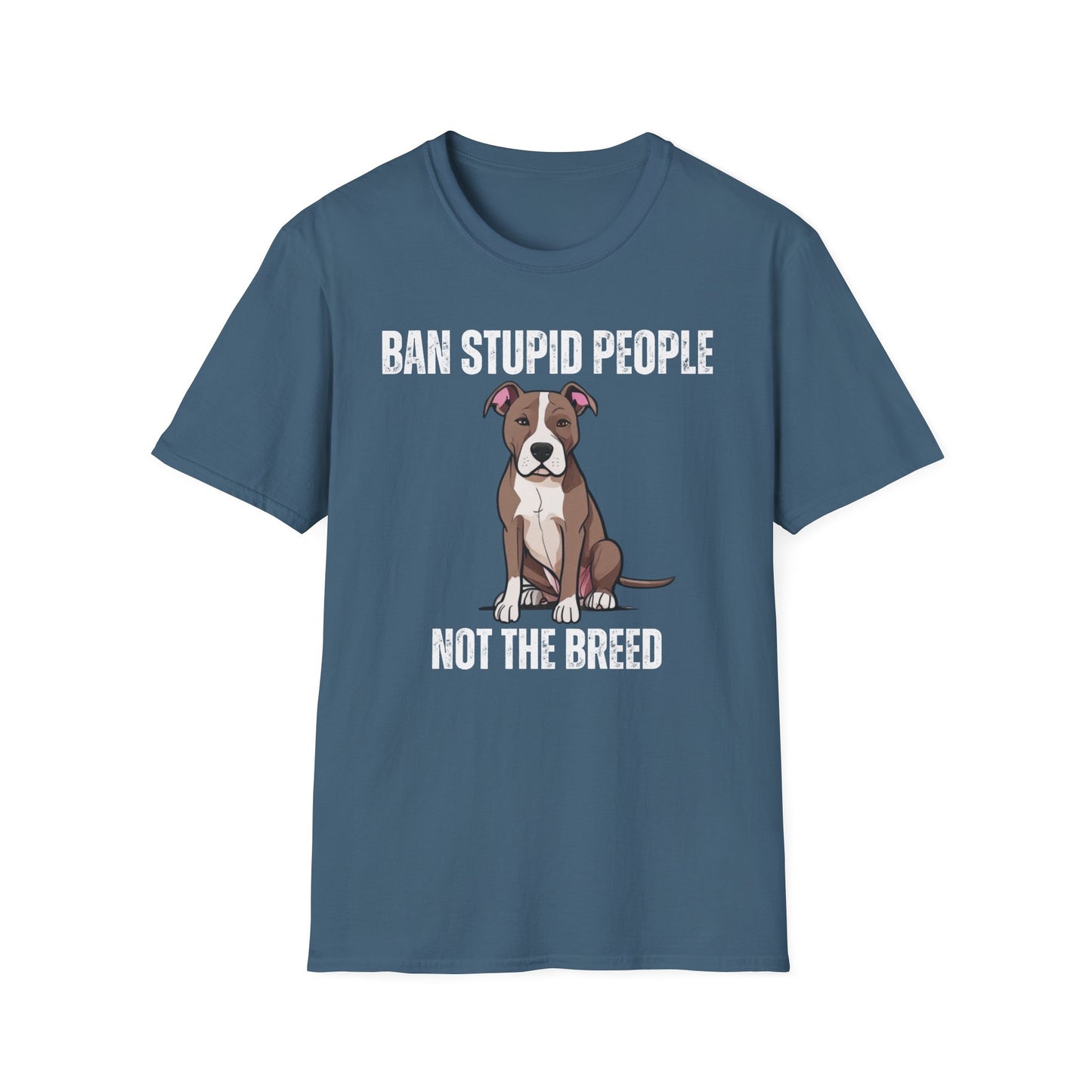 Pit Bulls Awareness Shirt for Pit Bull Mom T Shirt for Pit Bull Lovers gift for Dog Moms gifts for Dog Dad T-shirt Ban Stupid People Not The Breed T Shirts Funny Dog T shirts