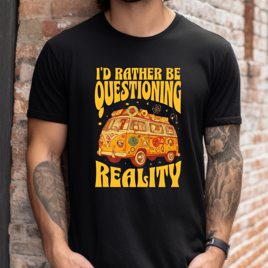 Question Reality Tshirt for Conspiracy Theory Shirts for Conspiracy Theorist gift ideas for Funny Conspiracies T Shirt for Funny gifts