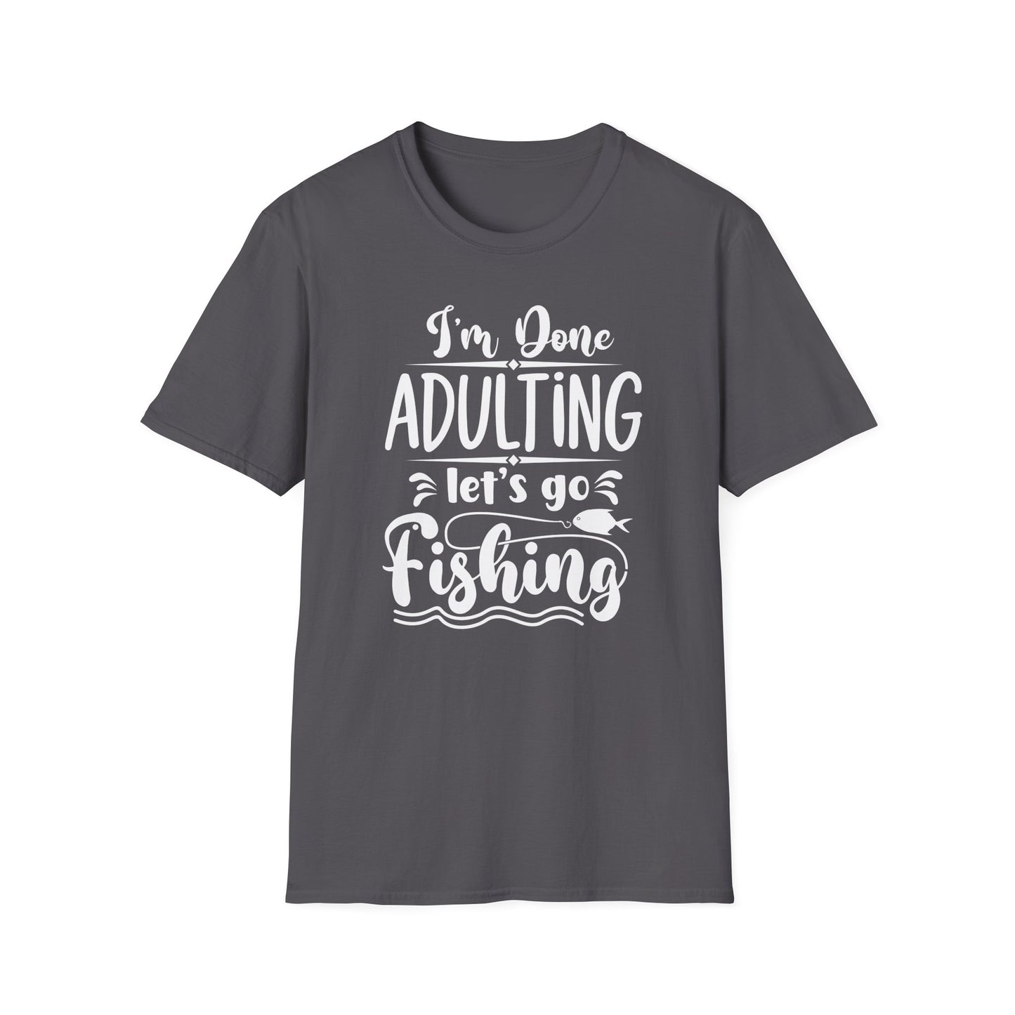 Fishing T Shirt for Hunting T Shirts for Hunter gift for Fishing Lover gifts for Christmas present for Hunting Shirt I'm Done Adulting I'm