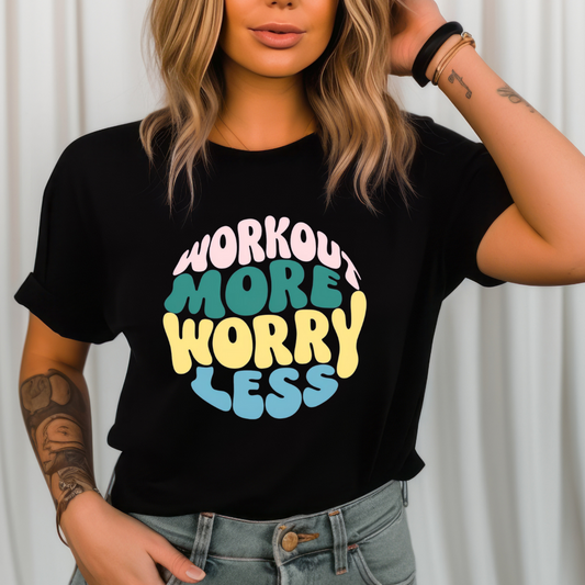 Workout More Worry Less TShirt for Gym T Shirts for Gym Rats gifts for Christmas presents for Fitness Freaks TShirts for Her gifts