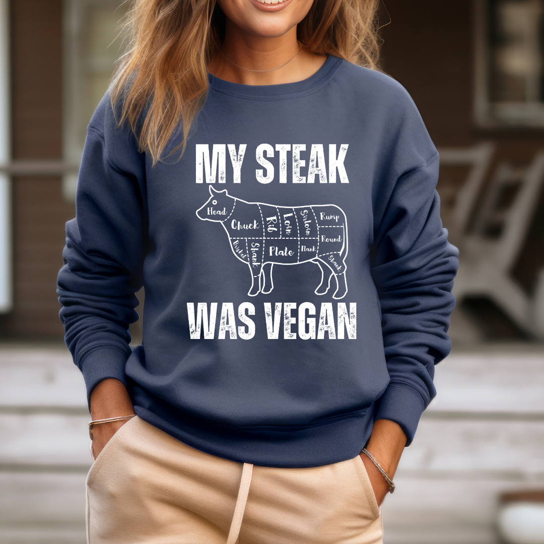 Funny Sweatshirt for Meat Lover gift for Carnivore gift for steak Lover Sweatshirt - My Steak Was Vegan Sweater