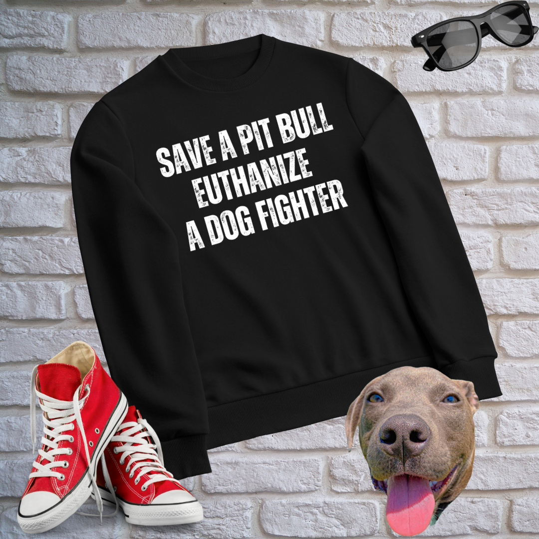 Pit Bull Lover SweatShirt Pit Bulls Advocate Anti Dog Fighting Sweater for Dog dad gifts for Dog Mom gift Dogs Lover T Shirt Cute Funny