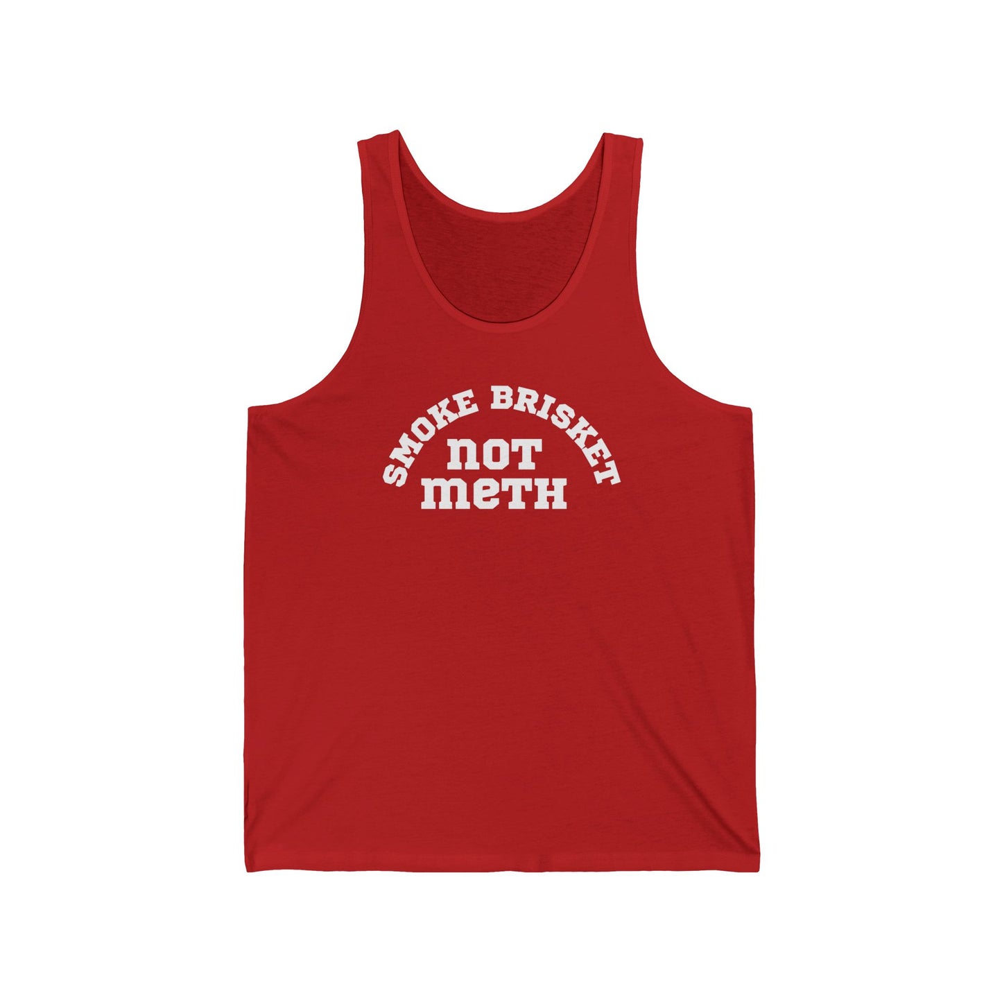 Smoke Brisket Not Meth Unisex Tank Top, BBQ Smoker Shirt, Grilling Gift, Funny Foodie Tee, Barbecue Lover Tank, Chef Apparel
