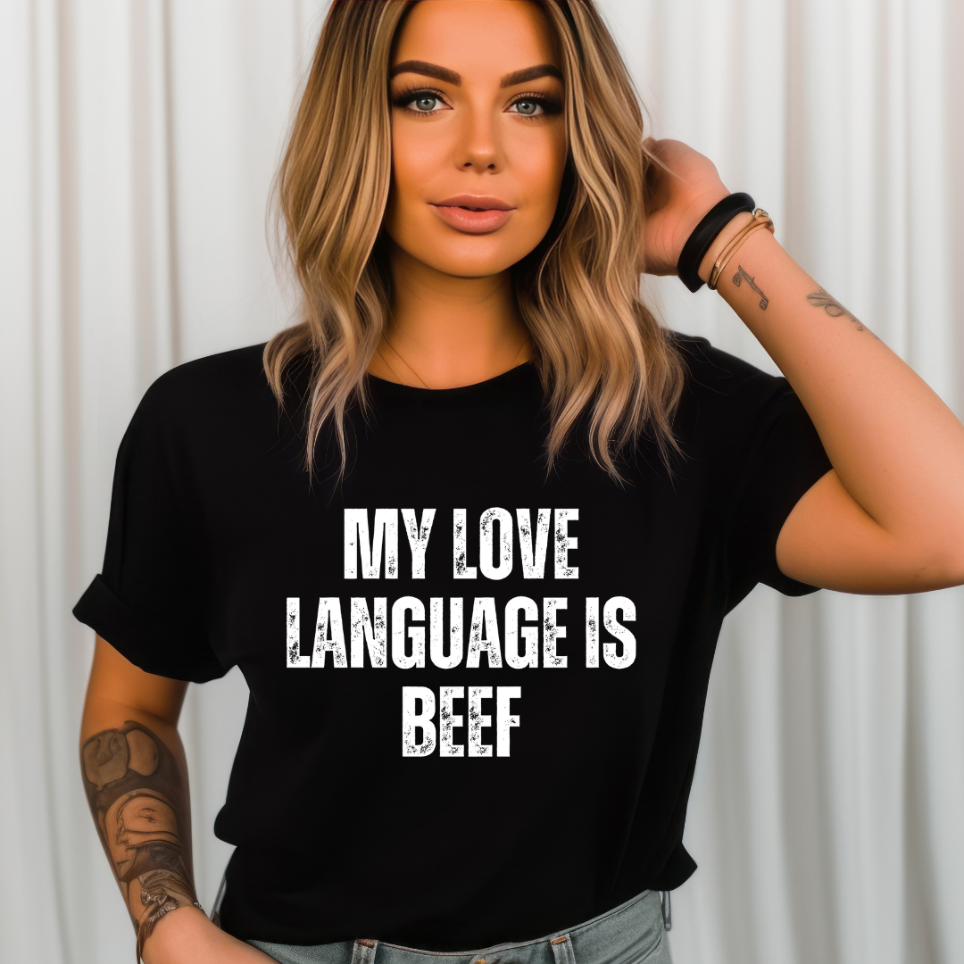 My Love Language is BEEF Tshirt for Carnivore Diet Shirt for Chef gift for Dad gifts for Husband gift for Boyfriend present for Christmas