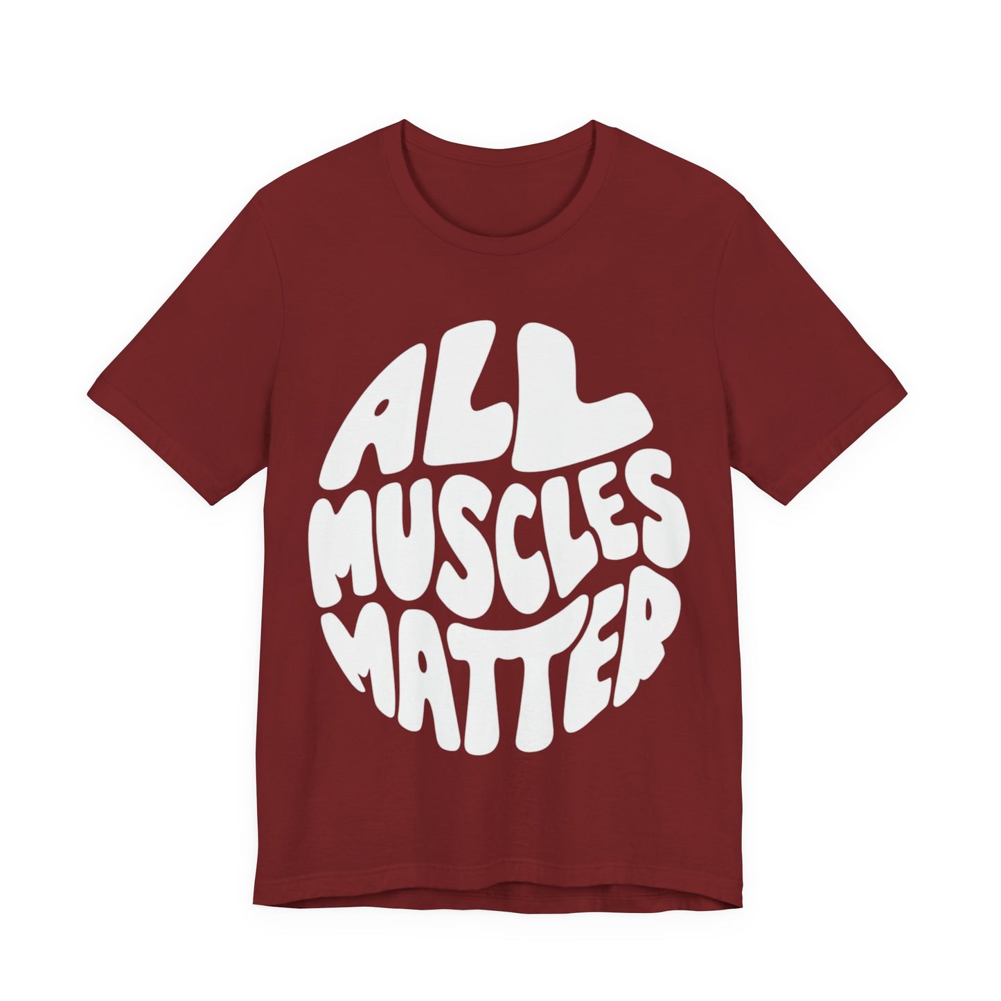 Funny All Muscles Matter Unisex Tee, Gym Humor Shirt, Workout Top, Fitness Gift, Exercise Apparel